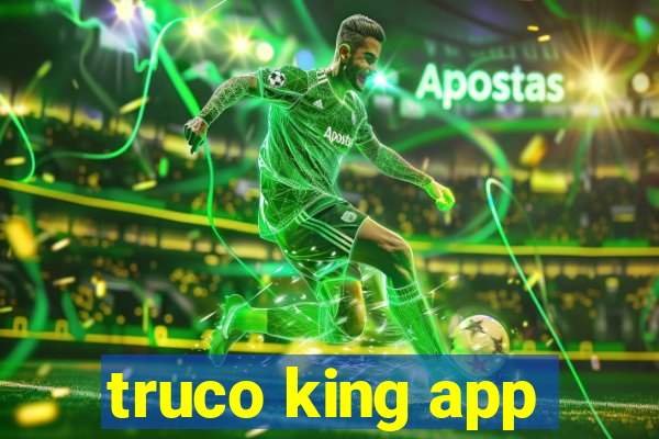 truco king app